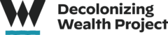 Decolonizing Wealth Project Logo 2025